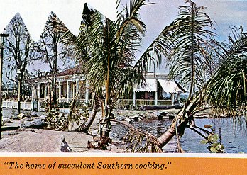 The home of
          succulent Southern cooking